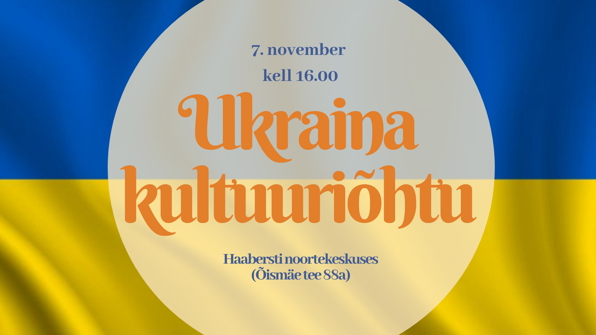 Ukraina kultuuriõhtu 1